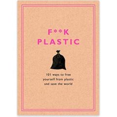 Book about getting free from plastic and saving the world