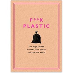 Book about getting free from plastic and saving the world